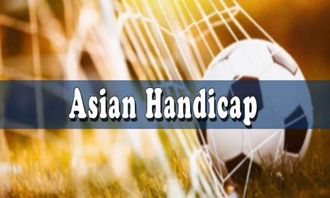 Ulasan dan Cara Memainkan Asian Handicap Judi Bola Online Resmi